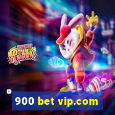 900 bet vip.com